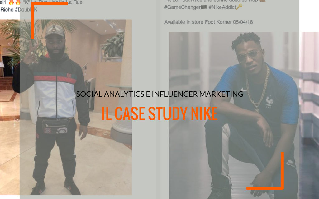 Social Analytics e Influencer Marketing: il case study Nike